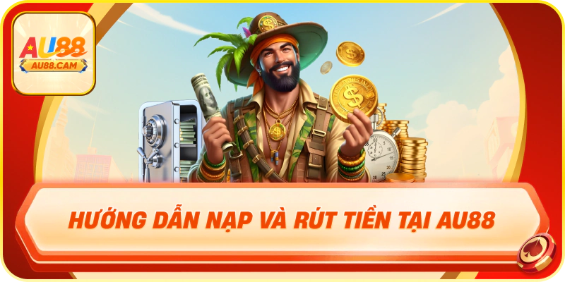 Hướng dẫn tham gia AU88 an toàn 2026